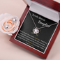 To My Bonus Daughter - BONUS GIFT