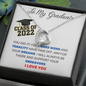 To My Graduate Class of 22