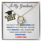To My Graduate Class of 22
